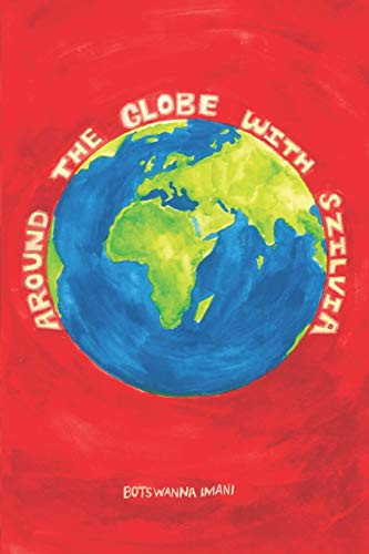 Around The Globe With Szilvia