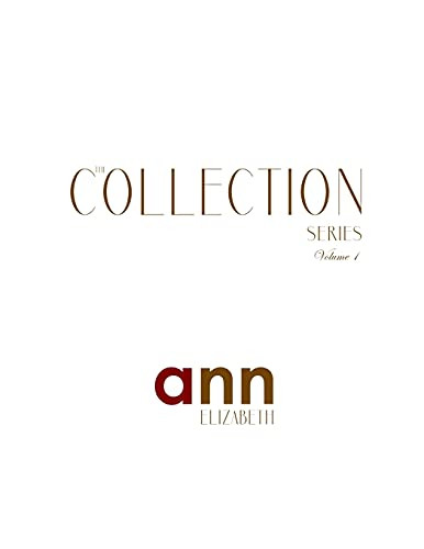 The Collection - Volume 1 | Ann Elizabeth