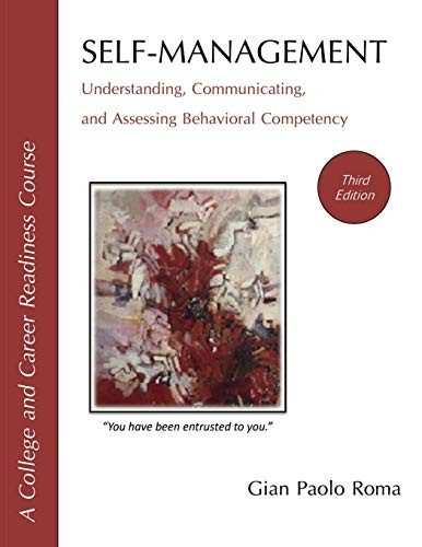 Self-Management: Understanding, Communicating, And Assessing Behavioral Competency