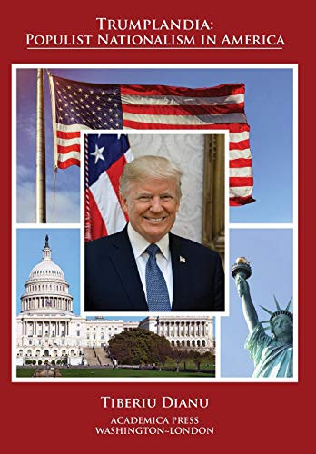 Trumplandia: Populist Nationalism In America