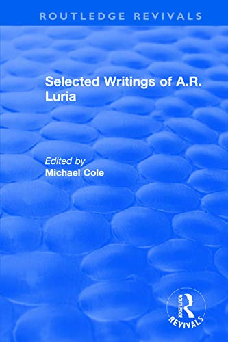 Selected Writings Of A.R. Luria (Routledge Revivals)