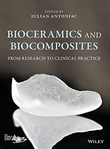 Bioceramics And Biocomposites: From Research To Clinical Practice