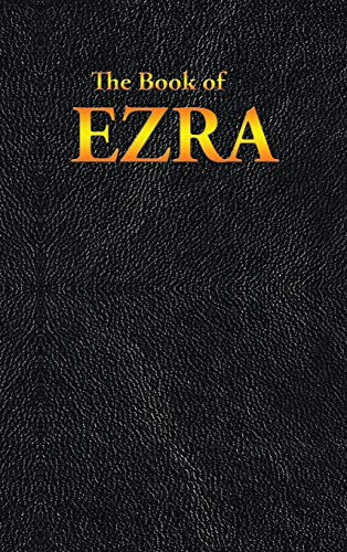 Ezra: The Book Of
