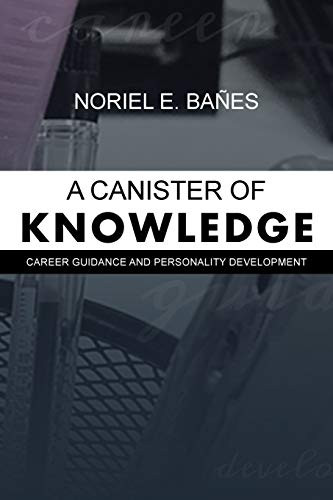 A Canister Of Knowledge: Career Guidance And Personality Development