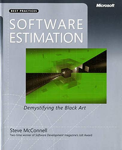 Software Estimation: Demystifying the Black Art (Developer Best Practices)