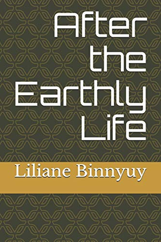 After The Earthly Life