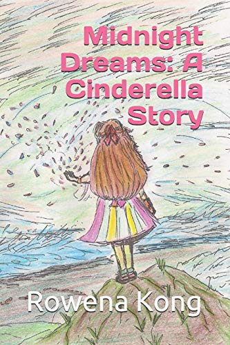 Midnight Dreams: A Cinderella Story (Cinderella Series Collection)
