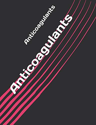 Anticoagulants