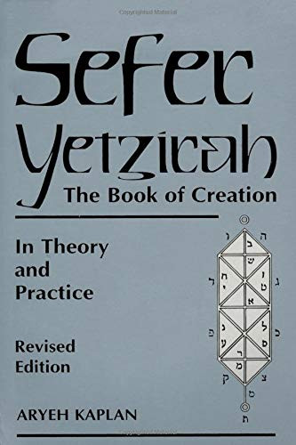 Sefer Yetzirah: The Book of Creation