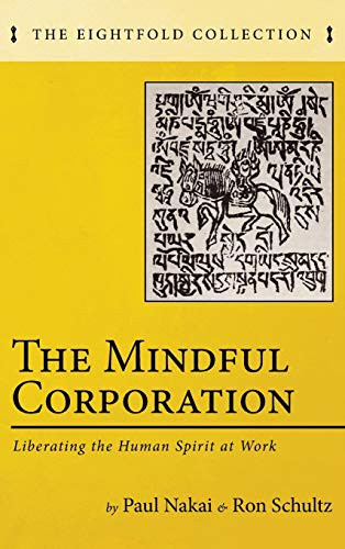 The Mindful Corporation (The Eightfold Collection)