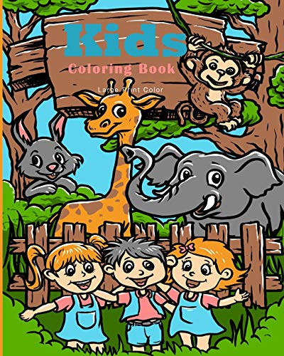 Large Print Color Kids Coloring Book: Jungle Animals And Great Gift For Boys & Girls, Ages 4-8