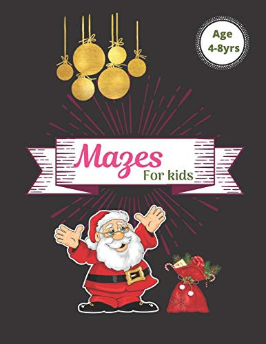Mazes For Kids: Vol. 8 Beautiful Funny Maze Book Is A Great Idea For Family Mom Dad Teen & Kids To Sharp Their Brain And Gift For Birthday Anniversary Puzzle Lovers Or Holidays Travel Trip