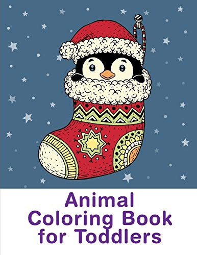 Animal Coloring Book For Toddlers: Funny Animal Picture Books For 2 Year Olds (Art Inspiration)