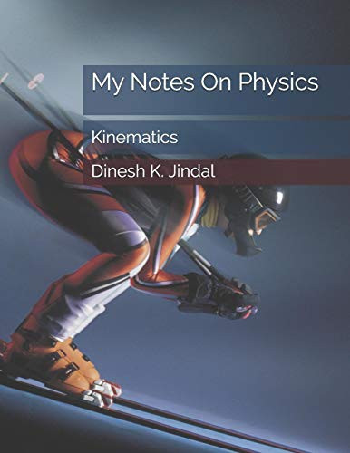 My Notes On Physics: Kinematics (Entrance Examination)