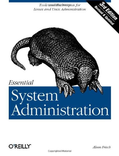 Essential System Administration: Tools and Techniques for Linux and Unix Administration, 3rd Edition