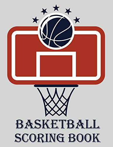 Basketball Scoring Book: 50 Game Scorebook For Basketball