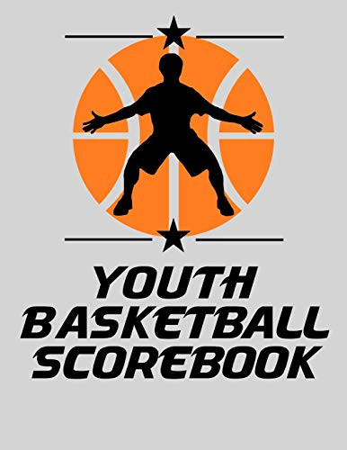 Youth Basketball Scorebook: Basic Basketball Scorebook - 50 Games