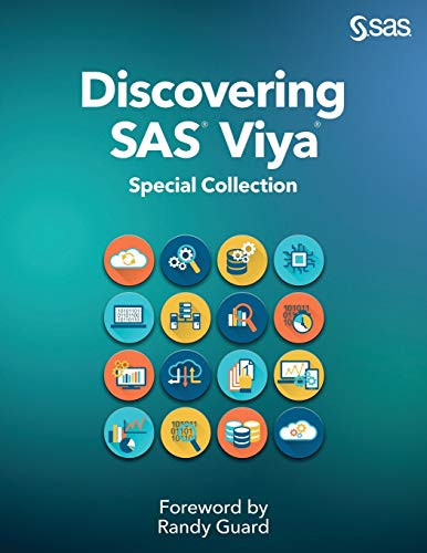 Discovering Sas Viya: Special Collection
