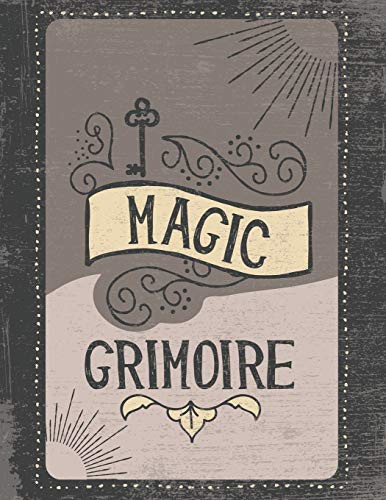 Magic Grimoire: Pagan Book Of Shadows Spell Book 8.5X11 150 Pages