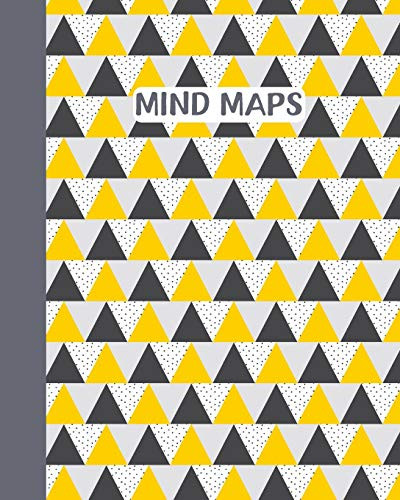 Mind Maps: Notebook For Mind Mapping, Brainstorming, And Visual Thinking At Work, School, And Home With Yellow And Black Triangle Pattern Scandinavian Geometric Cover Design