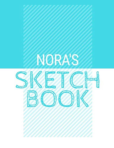 Nora'S Sketchbook: Personalized Blue Sketchbook With Name: 120 Pages