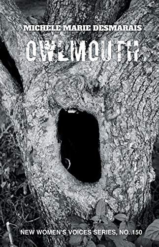 Owlmouth (New Women'S Voices Series)