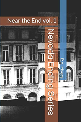 Nevada Ending Series: Near The End