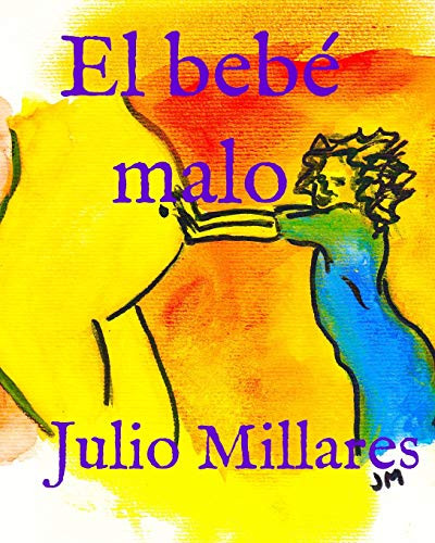 El Bebé Malo (Serie De Joy) (Spanish Edition)