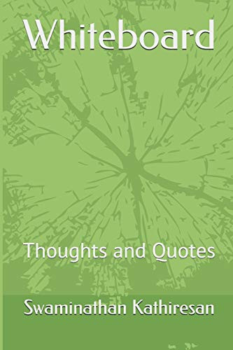 Whiteboard: Thoughts And Quotes