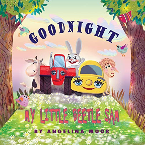 Goodnight My Little Beetle Sam (Bedtime Stories)