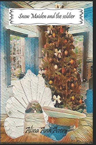 Snow Maiden And The Soldier