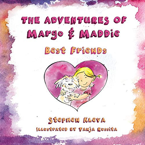 The Adventures Of Margo & Maddie: Best Friends