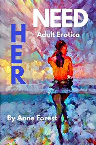 Her Need: Adult Erotica (1)