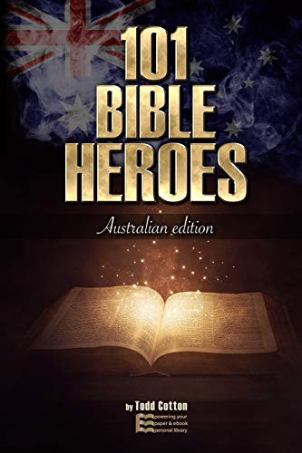 101 Bible Heroes: Australian Edition