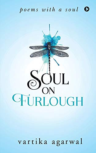 Soul On Furlough: Poems With A Soul