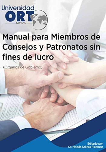 Manual Para Miembros De Consejos Y Patronatos Sin Fines De Lucro (Spanish Edition)