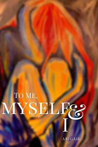 To Me, Myself And I
