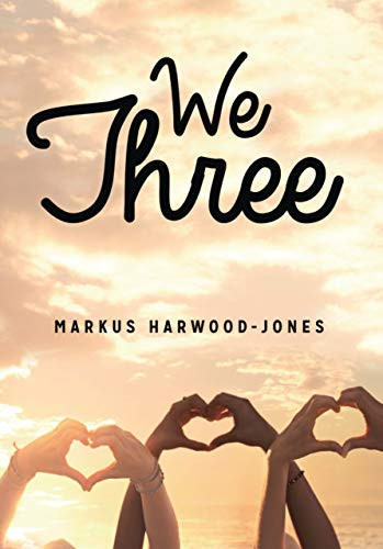 We Three (Lorimer Real Love)