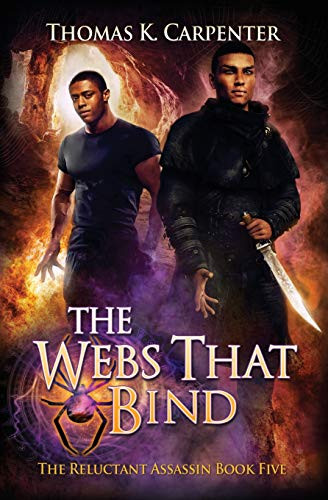 The Webs That Bind: A Hundred Halls Novel (The Reluctant Assassin)