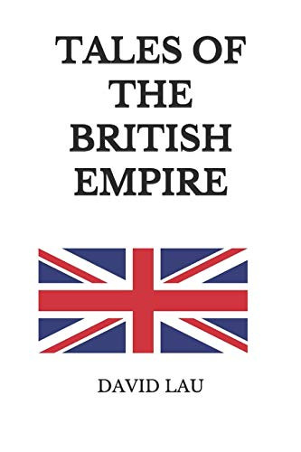 Tales Of The British Empire