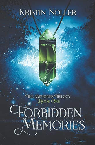 Forbidden Memories (The Memories Trilogy)