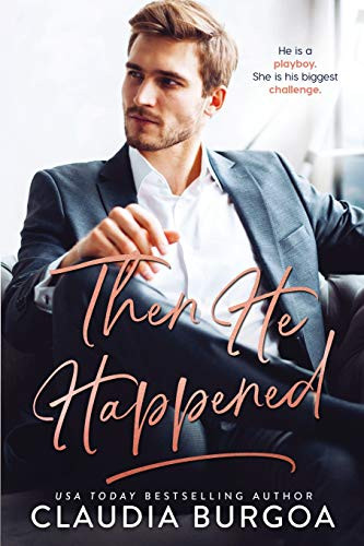 Then He Happened (The Spearman Family)