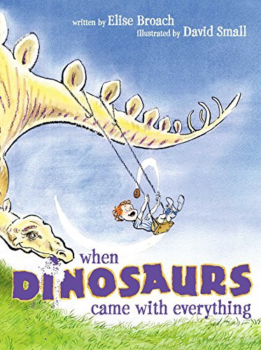 When Dinosaurs Came With Everything