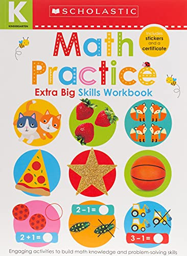 Math Practice Kindergarten Workbook: Scholastic Early Learners (Extra Big Skills Workbook)