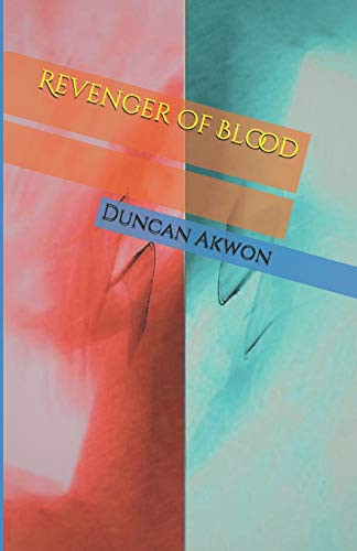 Revenger Of Blood (Through The Eyes Of The Scorned)