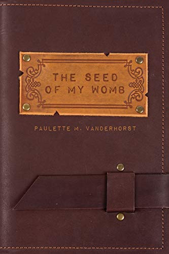 The Seed Of My Womb