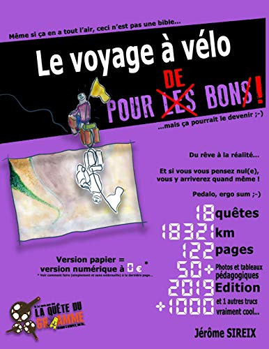 Le Voyage À Vélo - Du Rêve À La Réalité (French Edition)