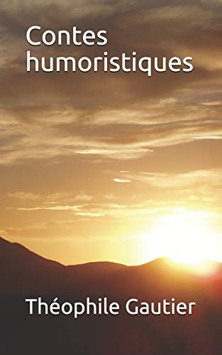 Contes Humoristiques (French Edition)