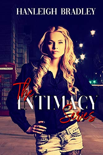 The Intimacy Series: Hanleigh'S London