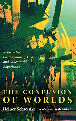 The Confusion Of Worlds